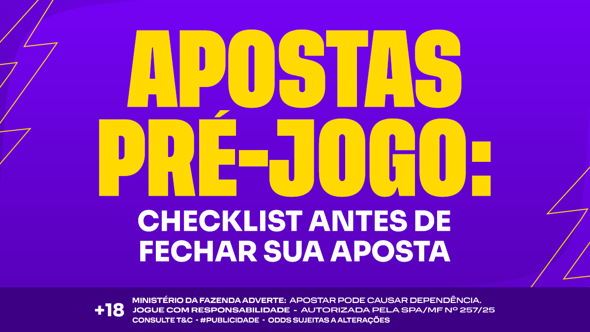 Apostas Pré-jogo: checklist antes de fechar sua aposta