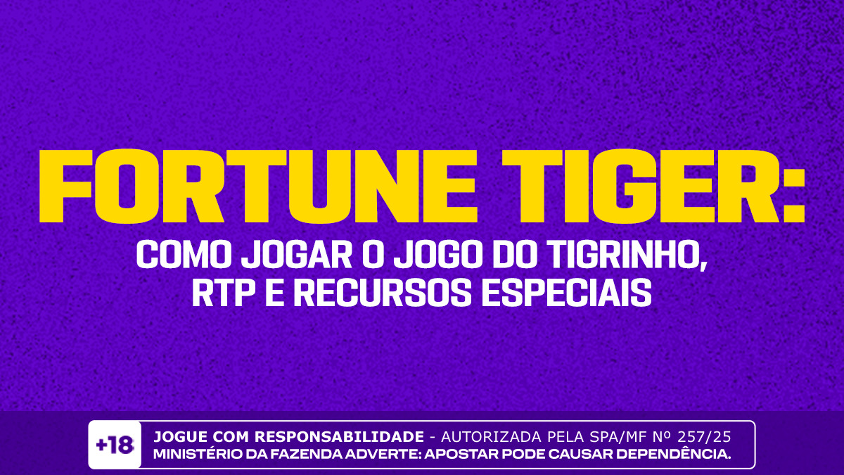 Fortune Tiger: como jogar o Jogo do Tigrinho e RTP