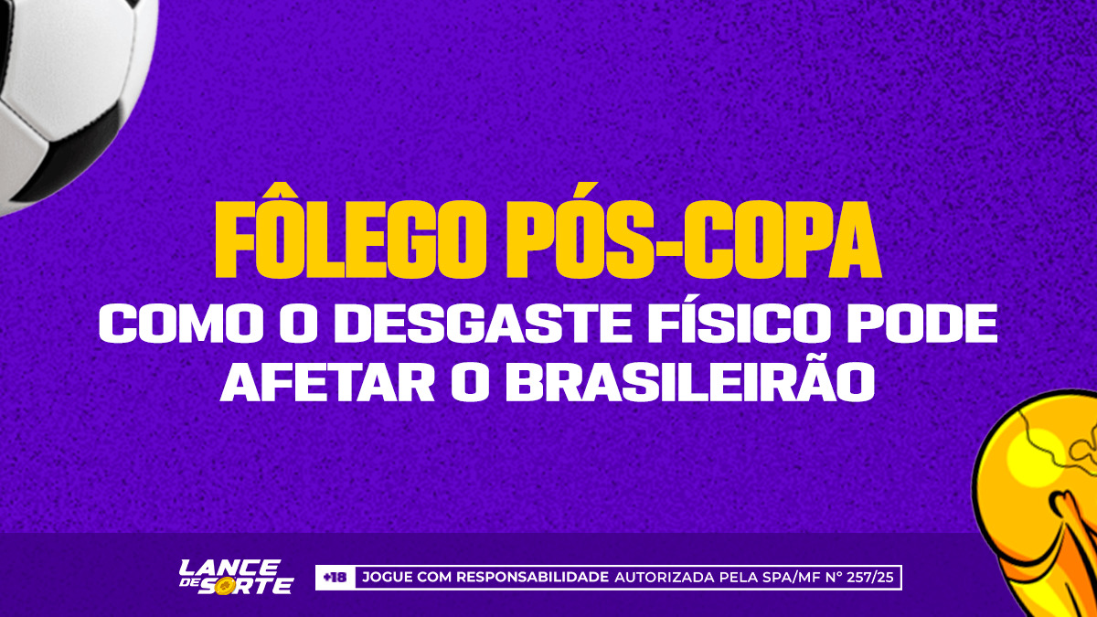 Desgaste físico no Brasileirão: o impacto do pós-Copa no returno