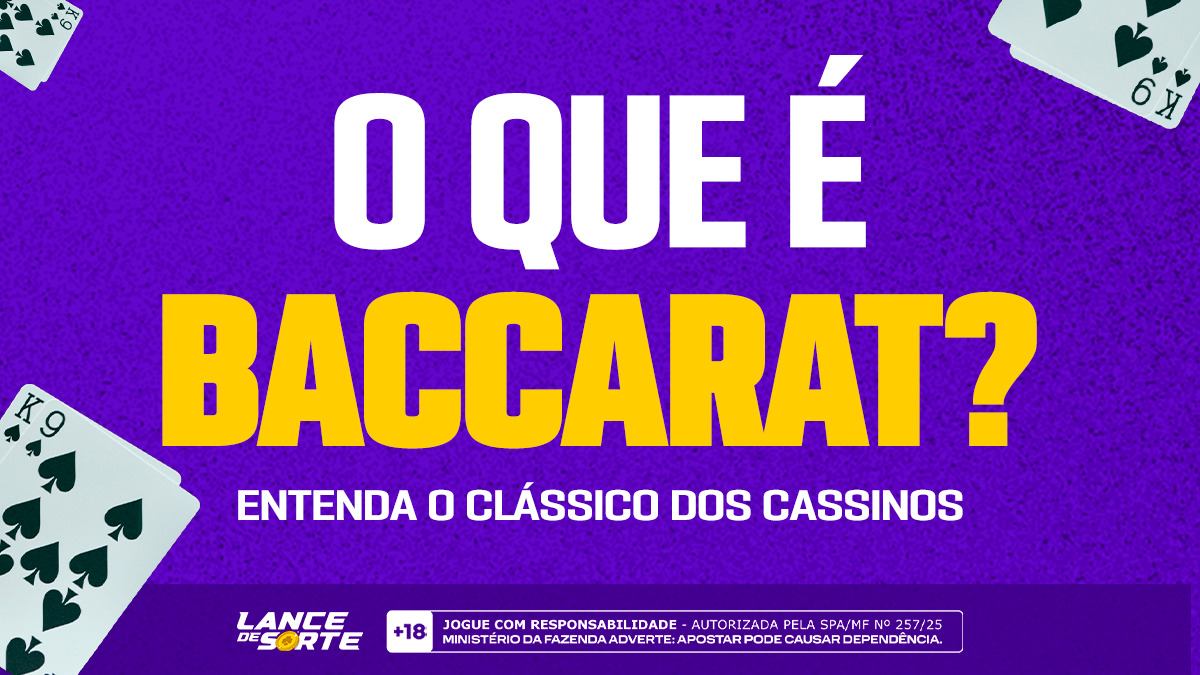 O que é Baccarat? Entenda o clássico dos cassinos