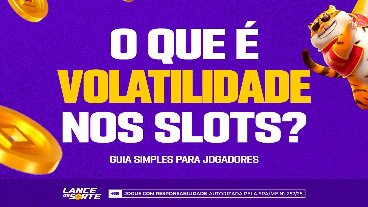 O que é volatilidade nos slots: guia simples para jogadores