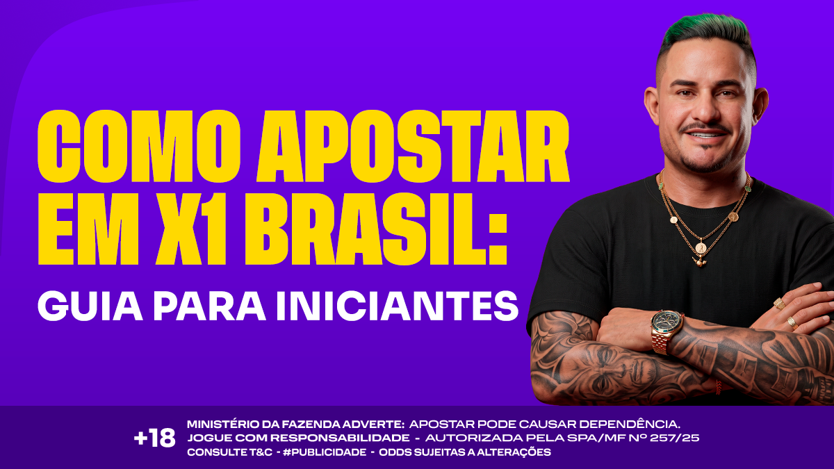 Como apostar em X1 Brasil: guia para iniciantes