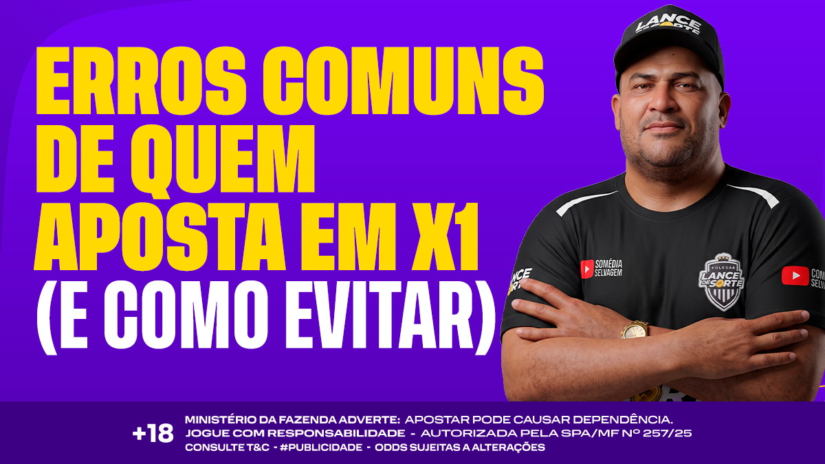 Erros comuns de quem aposta em X1 (e como evitar)
