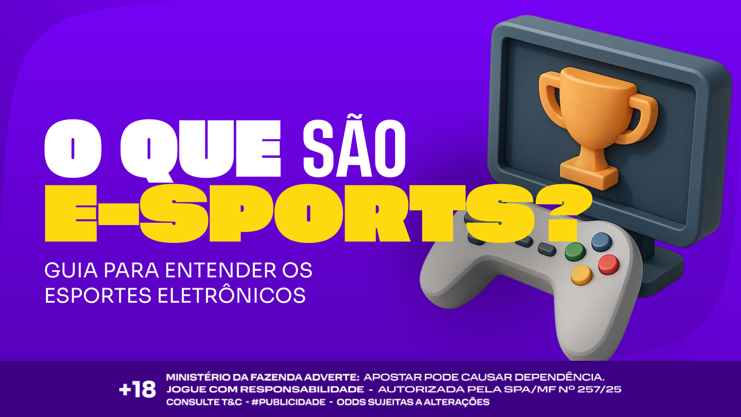 O que são E-Sports? entenda os e-sportes eletrônicos